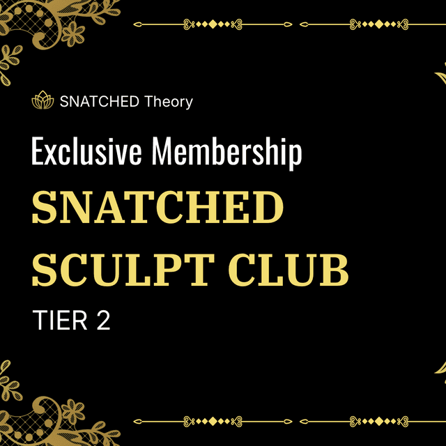 Snatched Sculpt Club T2